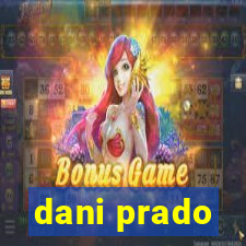 dani prado